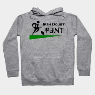 If in doubt Punt Hoodie